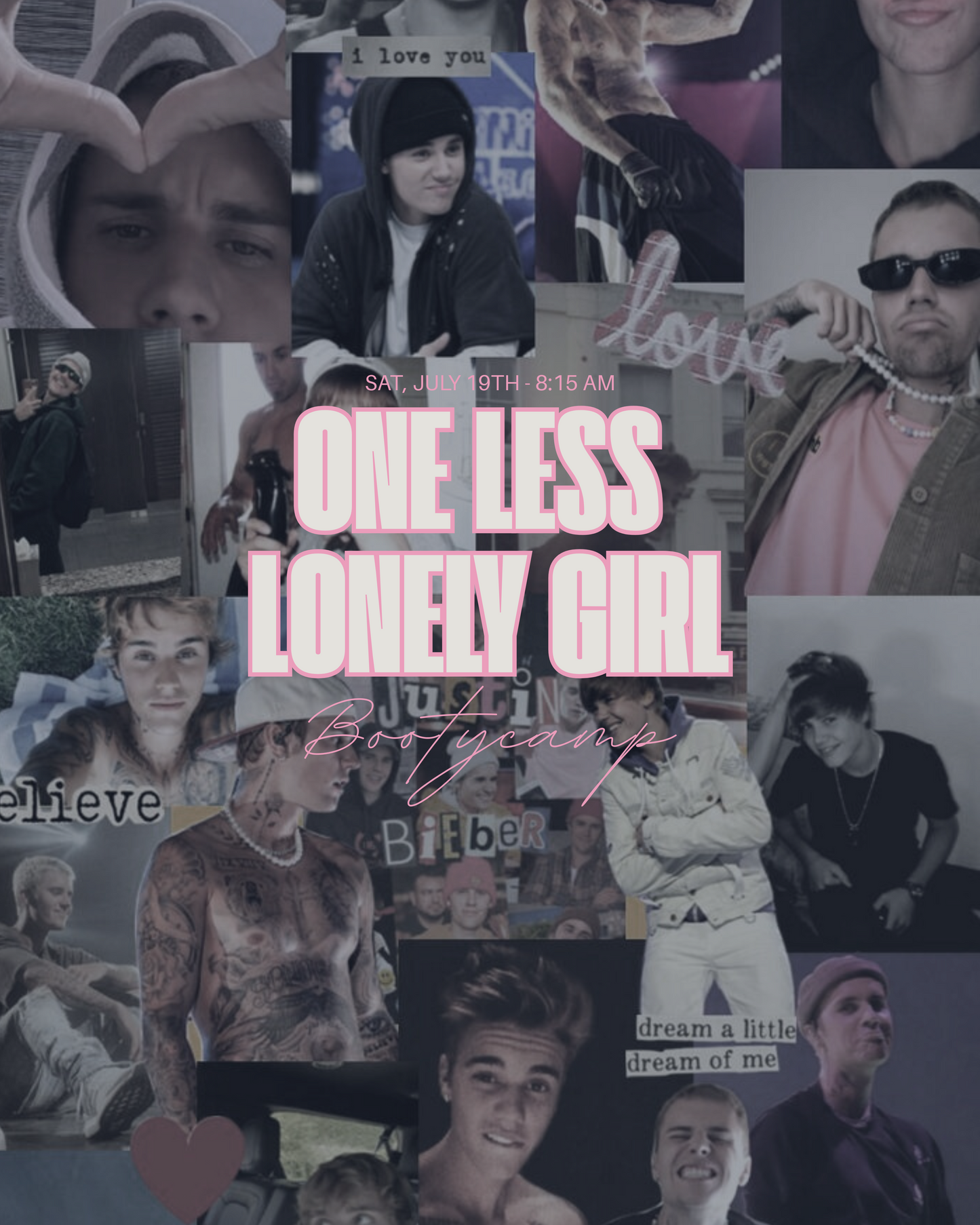 ONE LESS LONELY GIRL BOOTYCAMP